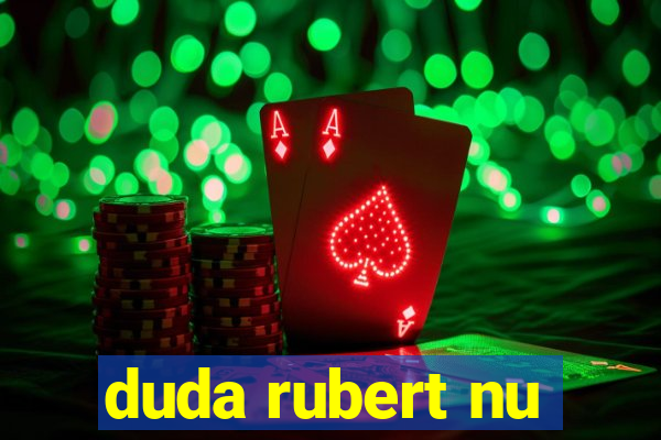 duda rubert nu